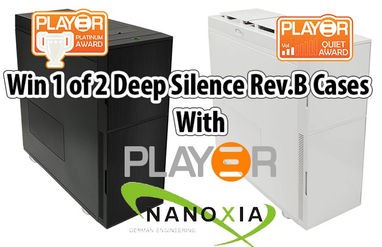 Win 1 of 2 Nanoxia Deep Silence 6 Rev.B Cases (WINNERS ANNOUNCED) 