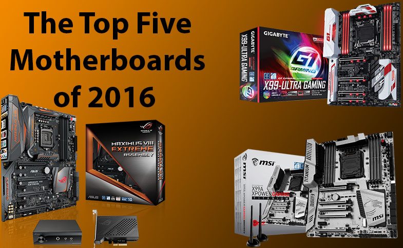 pint chance Næsten død The Top 5 Intel Motherboards of 2016 | Play3r