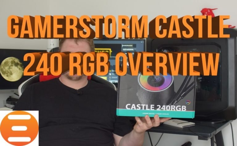 GamerStorm Castle 240 RGB AIO Overview
